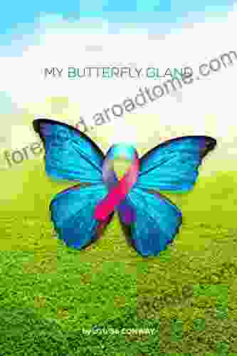 My Butterfly Gland Dr Torsten Trey