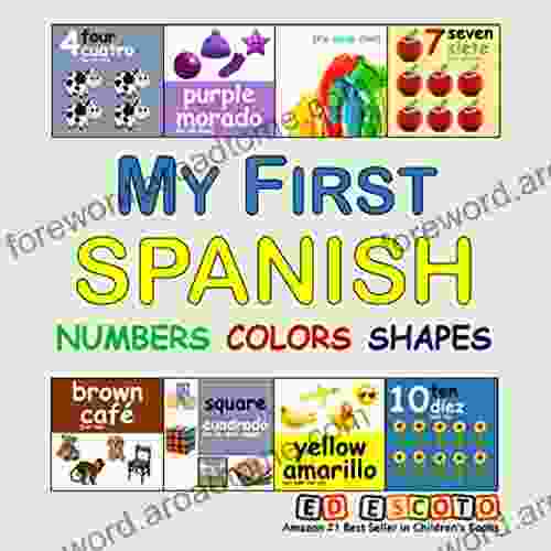 My First Spanish Numbers Colors Shapes