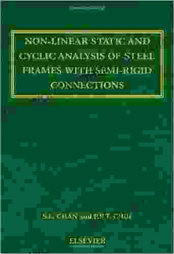 Non Linear Static And Cyclic Analysis Of Steel Frames With Semi Rigid Connections