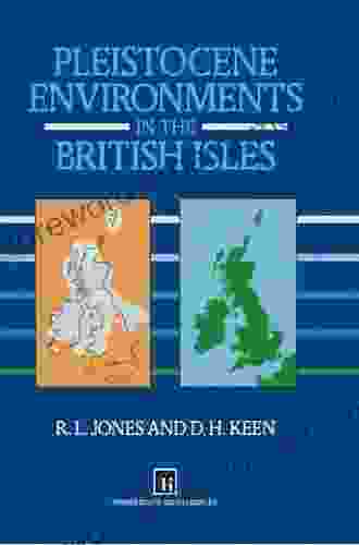 Pleistocene Environments In The British Isles