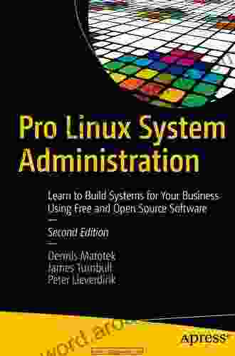 Pro Linux System Administration: Learn To Build Systems For Your Business Using Free And Open Source Software