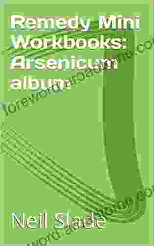 Remedy Mini Workbooks: Arsenicum album