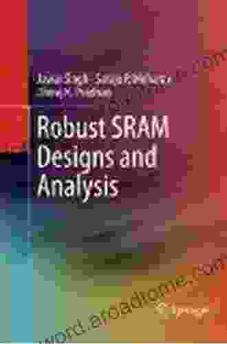 Robust SRAM Designs and Analysis