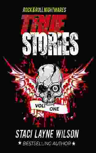 Rock Roll Nightmares: True Stories Volume 1