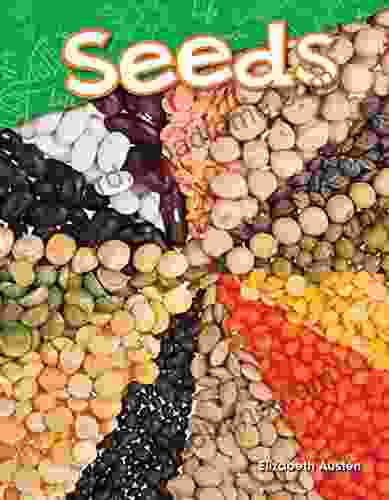 Seeds (Science Readers: Content And Literacy)