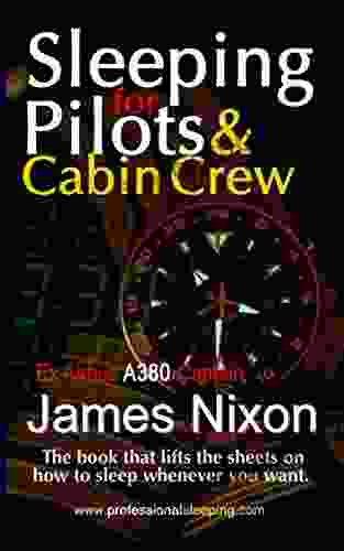 Sleeping For Pilots Cabin Crew: (And Other Insomniacs)