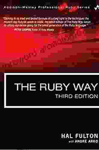 Ruby Way The: Solutions and Techniques in Ruby Programming (Addison Wesley Professional Ruby Series)