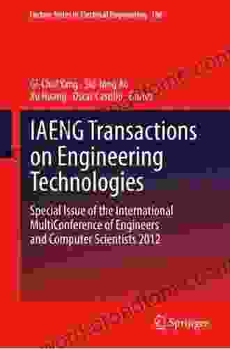 IAENG Transactions on Engineering Sciences: Special Issue of the International MultiConference of Engineers and Computer Scientists 2024 and World Congress on Engineering 2024