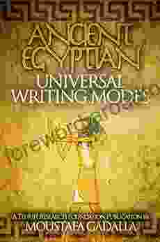 The Ancient Egyptian Universal Writing Modes