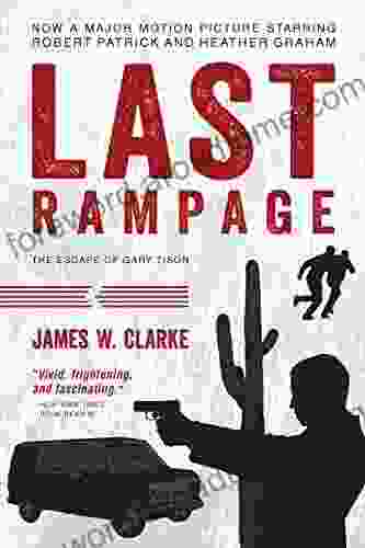 Last Rampage: The Escape Of Gary Tison