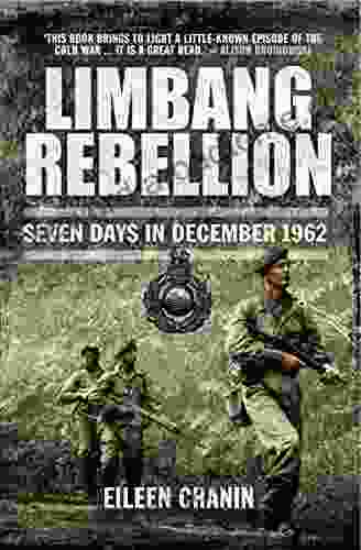 Limbang Rebellion: Seven Days in December 1962