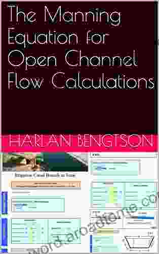 The Manning Equation for Open Channel Flow Calculations