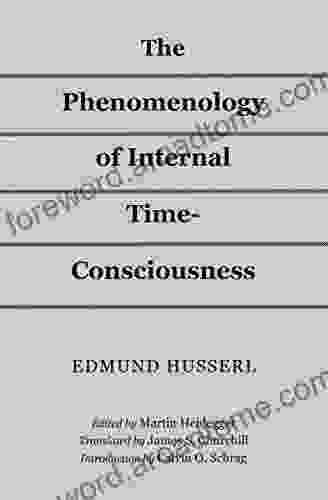 The Phenomenology Of Internal Time Consciousness