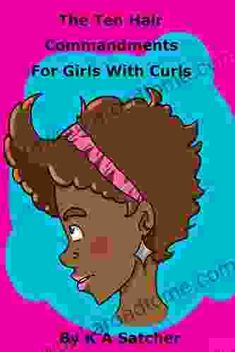 The Ten Hair Commandments For Girls With Curls