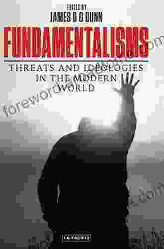 Fundamentalisms: Threats And Ideologies In The Modern World (Library Of Modern Religion)