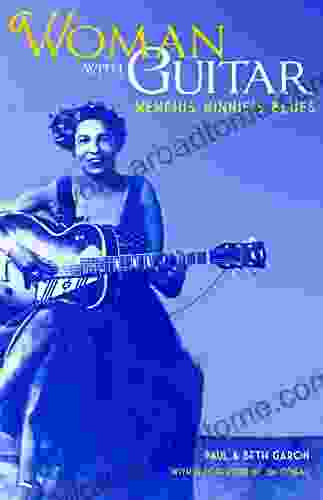 Woman with Guitar: Memphis Minnie s Blues