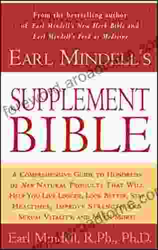 Earl Mindell S Supplement Bible Earl Mindell