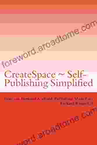 CreateSpace ~ Self Publishing Simplified Dylan Robinson