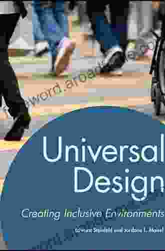 Universal Design: Creating Inclusive Environments