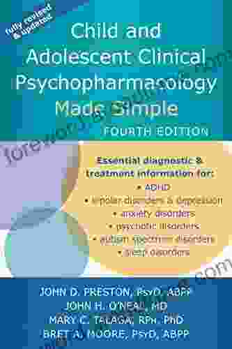 Child and Adolescent Clinical Psychopharmacology Made Simple