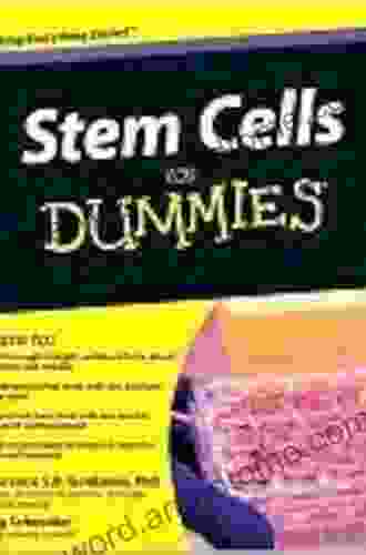 Stem Cells For Dummies Lawrence S B Goldstein