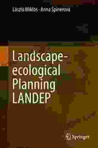 Landscape Ecological Planning LANDEP Elena Tolkova