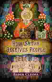 How Satan Deceives People (The Patristic Heritage 1)