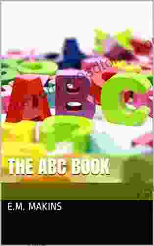 The ABC E M Makins