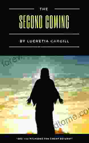 The Second Coming Lucretia Cargill