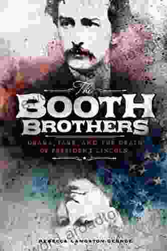 The Booth Brothers (Encounter: Narrative Nonfiction Stories)