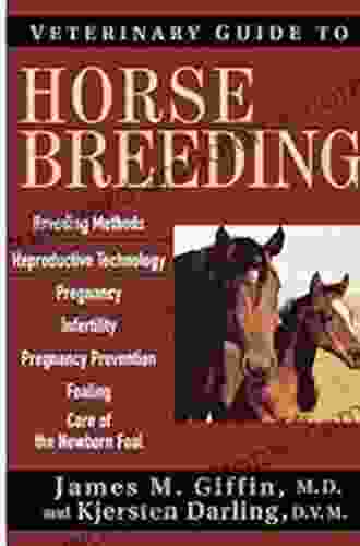 Veterinary Guide To Horse Breeding