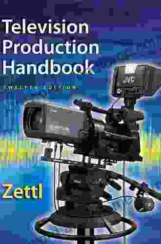 Television Production Handbook 12th Herbert Zettl