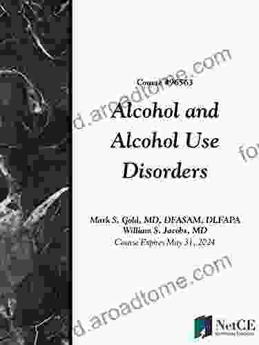 Alcohol And Alcohol Use Disorders