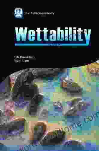 Wettability Erle C Donaldson