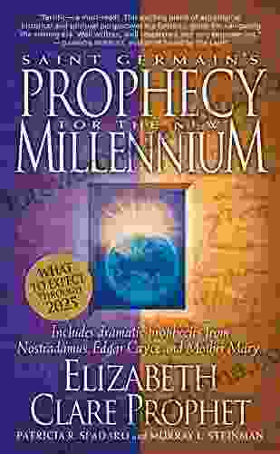 Saint Germain s Prophecy for the New Millennium: What to Expect Through 2024