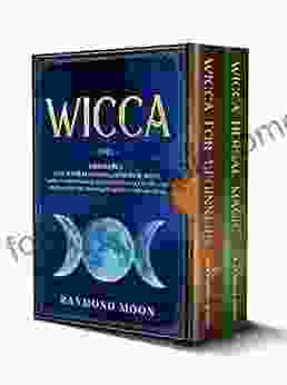 Wicca: 2 in 1: WICCA FOR BEGINNERS and HERBAL MAGIC A Guide to Understanding the Basics of Wicca and the Properties of Herbs Crystals and Essential Start Practicing Witchcraft and Spells